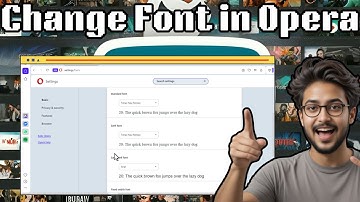 Hoe het lettertype in de Opera-browser te wijzigen | Eenvoudige installatie (2025)