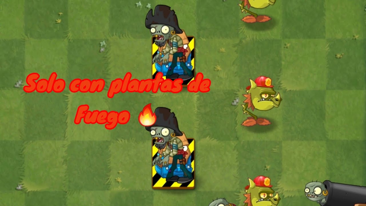 PLANTAS VS ZOMBIES pero solo con plantas de fuego 🔥 - YouTube