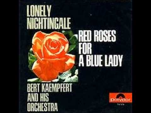 Bert Kaempfert Red Roses For A Blue Lady