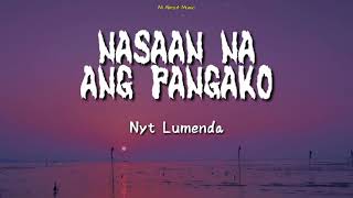 Download Lagu NASAAN NA ANG PANGAKO (Lyrics) Nyt Lumenda MP3