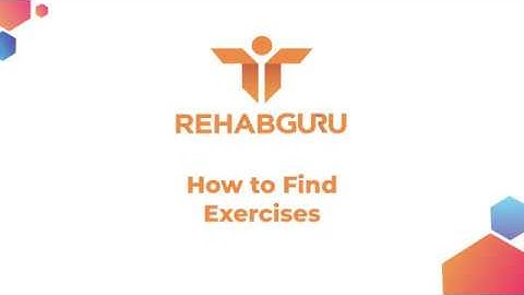 How to Find Exercises on Rehab Guru
