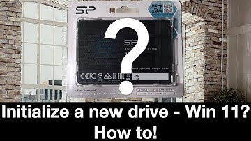 How to Initialize and Format a New Drive / SSD using Windows 11.