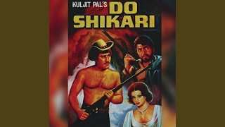 Aaja Gori Dil Me Rakhle (From 'Do Shikari')