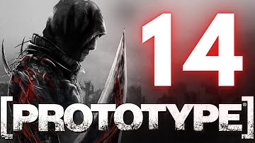 Prototype - Episode 14 (The First Monster)