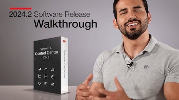 2024.2 Software Release Walkthrough