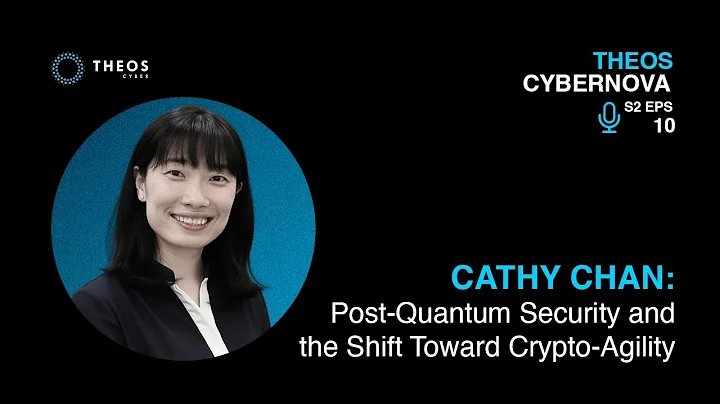 Cathy Chan: Post-Quantum Security and the Shift Toward Crypto-Agility