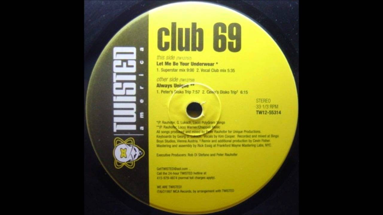 Club 69 - Always Unique (Peter Rauhofer Disko Trip) (B2)