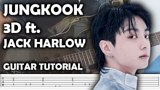 Jung Kook (정국 ) '3D' - Guitar Tutorial + TABS