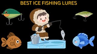Top 5 Ice Fishing Lures That Catch More Fish in Winter (Proven Picks)