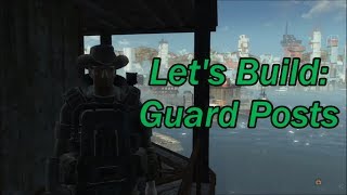 Guard Posts | Let's Build