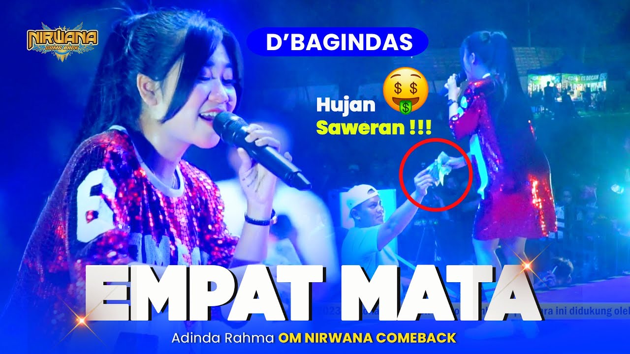 EMPAT MATA (D'Bagindas) - Adinda Rahma OM NIRWANA COMEBACK Live Ngoro JOMBANG