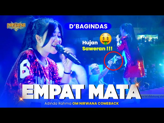 EMPAT MATA (D'Bagindas) - Adinda Rahma OM NIRWANA COMEBACK Live Ngoro JOMBANG class=