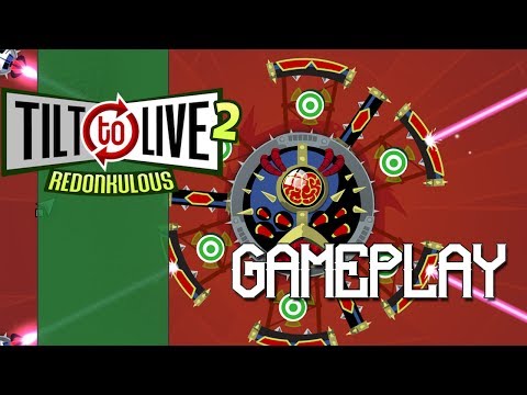 Tilt to Live 2 Redonkulous - Gameplay