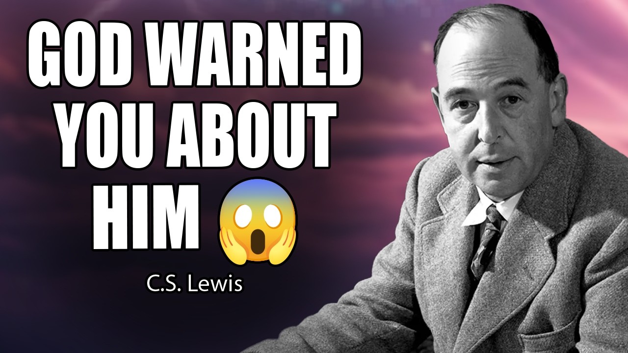 God Warned You About This Man - And You’ve Heard His Name Before… | C.S. Lewis 2026