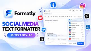 Formatly – Social Media Text Formatter | 18 Stylish Text Styles for Any Platform