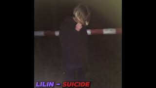 Lilin - Suicide