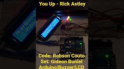 Never Gonna Give You Up - Rick Astley on Arduino Uno, Buzzer, and 16x2 LCD #Shorts #Arduino