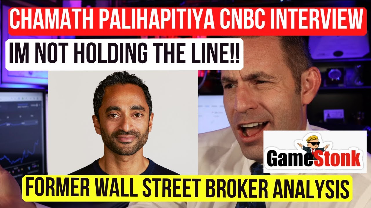 Chamath Palihapitiya On Gamestop Stock Gme And Amc Stock Reddit Wallstreetbets Hodor Hold The Line Youtube