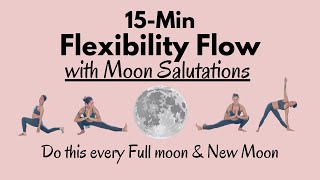 15-Min Flexibility Flow with Moon Salutations (Full Moon Yoga)