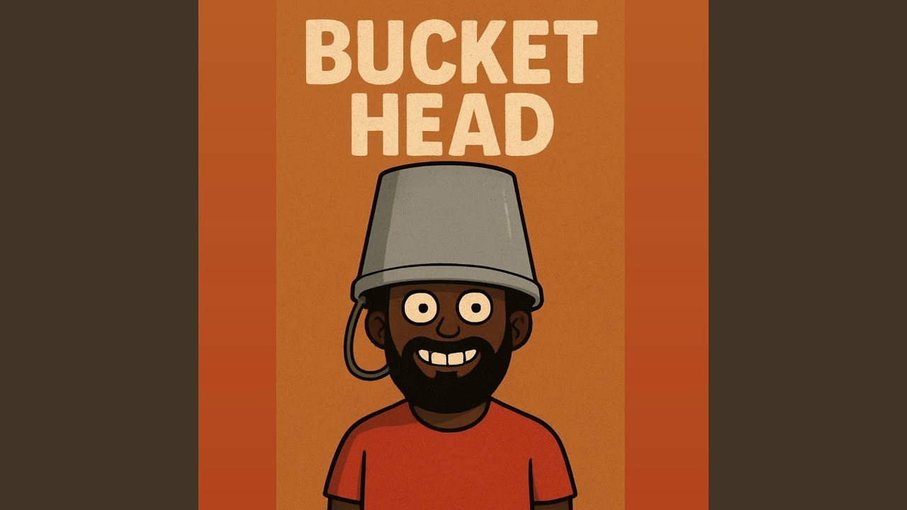 Watch Bucket Head on YouTube Watch Bucket Head on YouTube