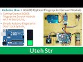Arduino + AS608 Optical Fingerprint Sensor | Getting Started &amp; Fingerprint Doorlock System Project