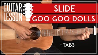 Slide Goo Goo Dolls Guitar Tutorial 🎸Guitar Lesson |Easy Chords + TAB|