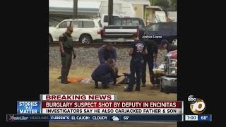 Burglary suspect shot by Deputy in Encinitas