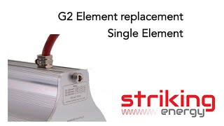 Striking Energy G2 Infrared heater Element Replacement
