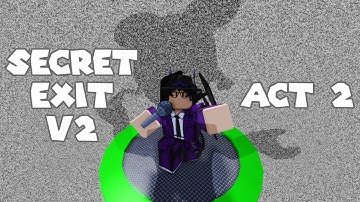 Secret Exit V2 [ACT 2] but @Midnight-RB, Gen.rbxm, N, V, and Uzi sing it