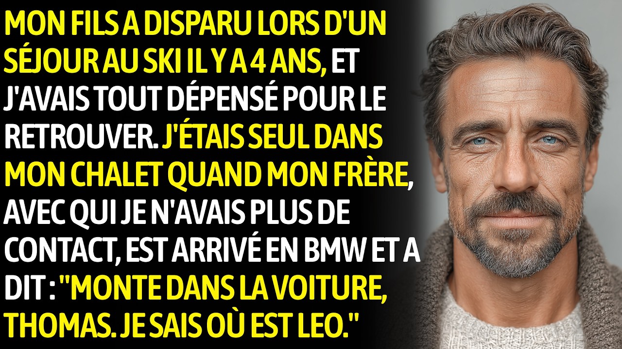 Mon Fils A Disparu Il Y A 3 Ans, Et Mon Frère Absent 15 Ans Est Arrivé En BMW...
