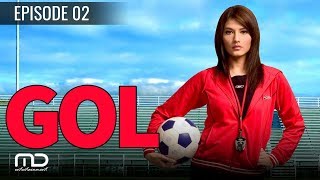 Goal - Episode 02