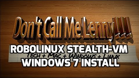 RoboLinux Stealth-VM Windows 7 Install
