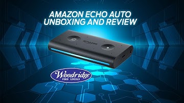 Amazon Echo Auto - Unboxing + Setup