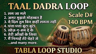 Taal Dadra Loop | 140 BPM | D# Kali 2 | Bhajans, Songs #rhythm #riyazwithtabla #tablaloopstudio