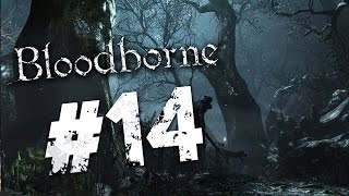 Адские боли в BloodBorne #14 - Ядовитые ублюдки