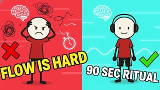 The 90-Second Flow Ritual That Actually Works