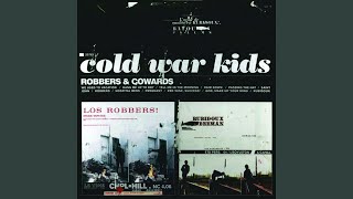 Vignette de la vidéo "Cold War Kids - Tell Me in the Morning"