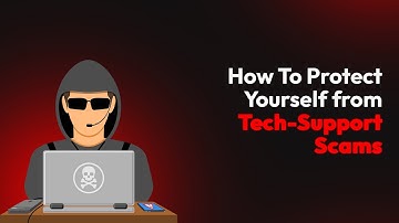 How To Protect Yourself from Tech-Support Scams