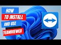 How to install and use teamviewer in windows  latest version 2023