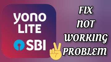 Fix Yono Lite SBI App Not working(Not open) Problem|| TECH SOLUTIONS BAR