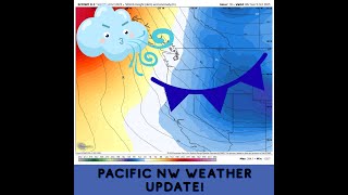 PNW Weather: North flow, Nice Weather and Pattern Change After!
