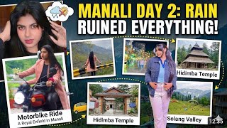 Manali Sponsored Trip Gone Wrong 💔 | Day 3 Rain Disaster Vlog