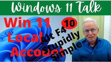 Use Alt F4 When Setting Up Win 11 to Create Local User Account