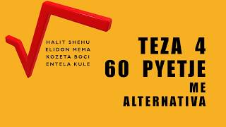 TEZA  4 60 Pyetje me alternativa  Halit Shehu. Matura. Matematike