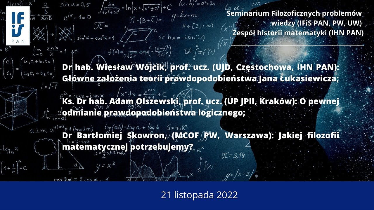 Wspólne seminarium Zespołu historii matematyki oraz Filozoficznych problemów wiedzy
