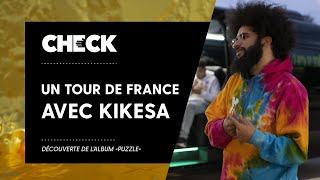 Un tour de France avec KIKESA !