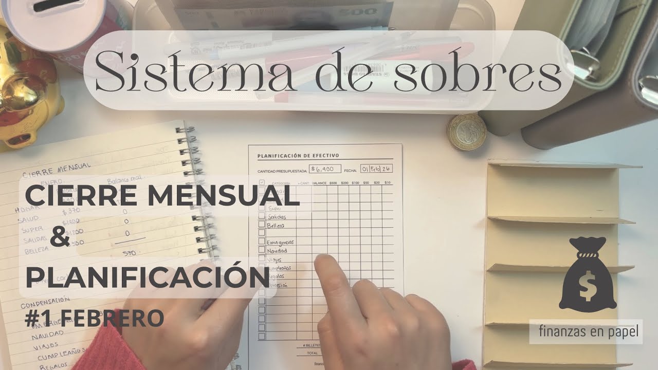 Sistema de Sobres| Planificación $6,500 #1 Febrero  