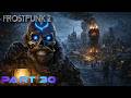 Frostpunk 2 | Part 30