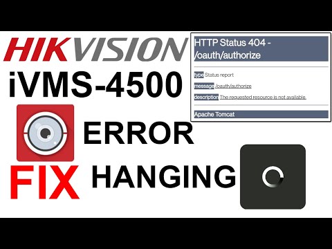 FIX Hikvision Error Apache Tomcat HTTP Status 404 , iVMS 4500 Error Hanging Solution No Mobile View