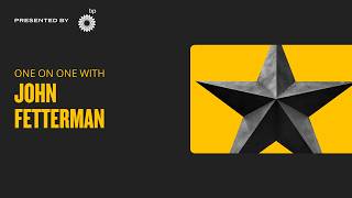 Closing Keynote: One on One with John Fetterman